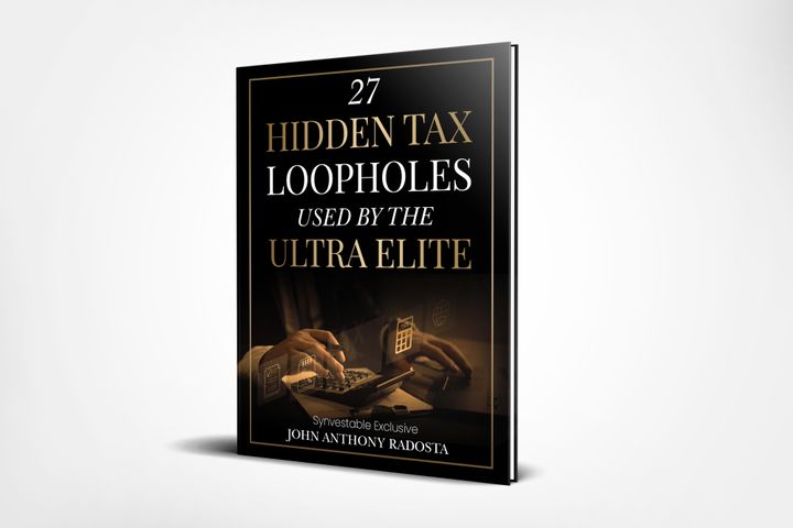 27 Tax Loopholes Used By The Ultra Elite - Synvestable Exclusive